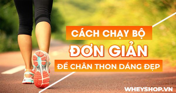 Hướng dẫn chạy bộ đúng cách